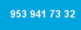 953 941 73 32
